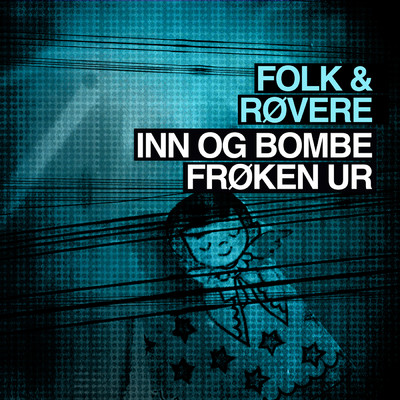 アルバム/Inn og bombe Froken Ur/Folk & Rovere