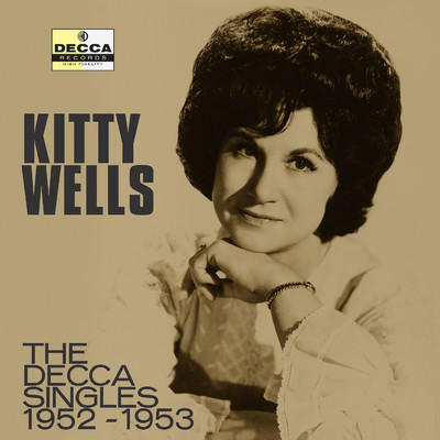 アルバム/The Decca Singles 1952-1953/キティ・ウェルズ