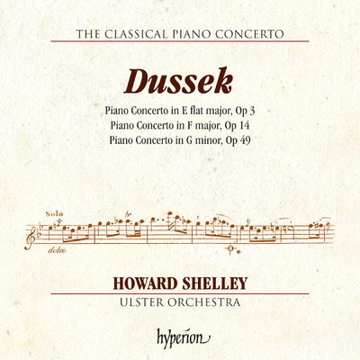 シングル/Dussek: Piano Concerto in G Minor, Op. 49: I. Allegro ma espressivo/アルスター管弦楽団／ハワード・シェリー