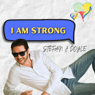 シングル/I Am Strong/Stefan J Doyle