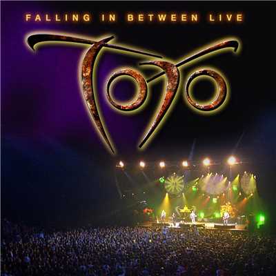 アルバム/Falling In Between Live (Explicit)/Toto