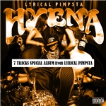 Lyrical Pimpsta feat. DJ☆GO, T.O.P. (THUG MINATI)/HYENA