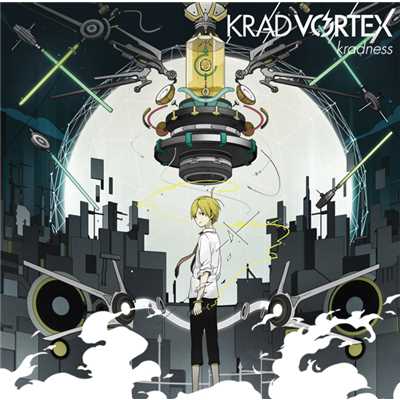 アルバム/KRAD VORTEX/Kradness
