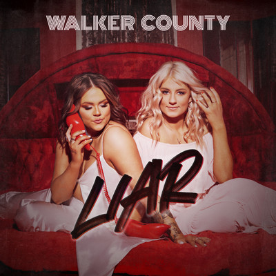 シングル/Liar/Walker County