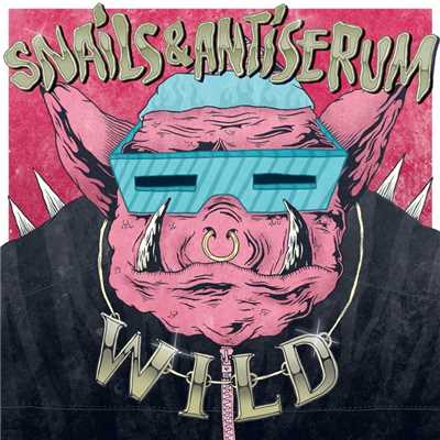 シングル/Wild/Snails & Antiserum