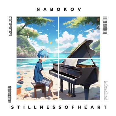STILLNESSOFHEART/NABOKOV