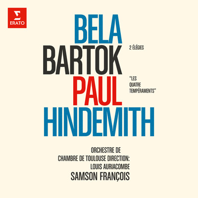 Bartok: Elegies, Sz. 41 - Hindemith: Les quatre temperaments/Samson Francois