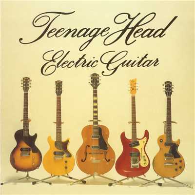 You're the One I'm Crazy For/Teenage Head