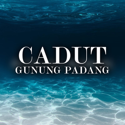 アルバム/Cadut Gunung Padang/Entis Sutisna, Taruna, Lilis Rs