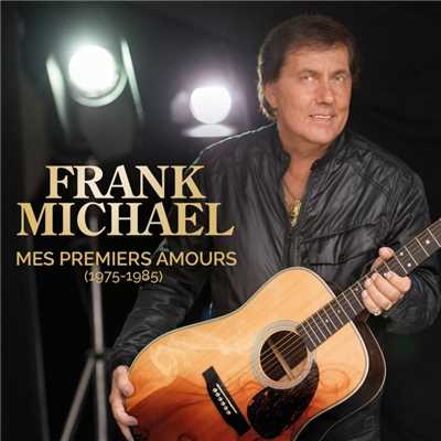 On revient toujours (Adios Malena)/Frank Michael