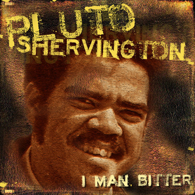 アルバム/I Man Bitter/Pluto Shervington