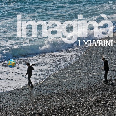 アルバム/Imagina/I Muvrini