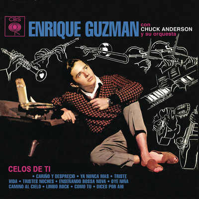 アルバム/Enrique Guzman (Celos de Ti)/Enrique Guzman