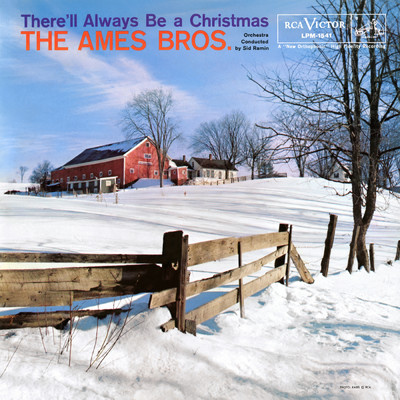 アルバム/There'll Always Be a Christmas (Expanded Mono Edition)/The Ames Brothers