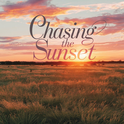 シングル/Chasing the Sunset/Seraphim