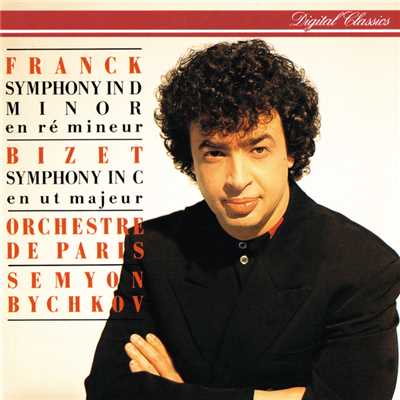 アルバム/Franck: Symphony In D Minor ／ Bizet: Symphony In C/セミヨン・ビシュコフ／パリ管弦楽団