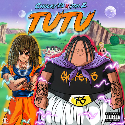 シングル/Tutu (Explicit)/Chucky73／Jon Z