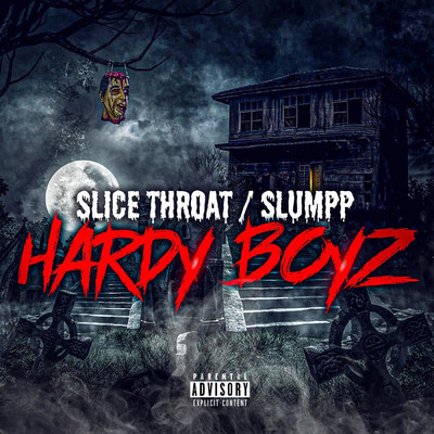 シングル/Hardy Boyz/Slice Throat／Slumpp