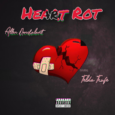 Heart Rot (feat. Telda Trufe)/Allen Nonchalant