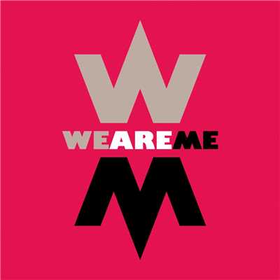 シングル/We Gon' Party (Sayem Remix)/We Are Me