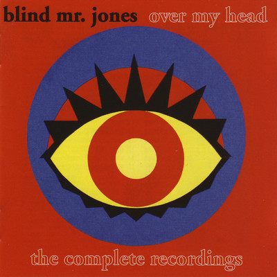 Over My Head/Blind Mr. Jones
