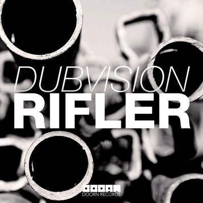 シングル/Rifler/DubVision
