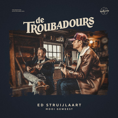 シングル/Mooi Geweest/Ed Struijlaart & De Troubadours