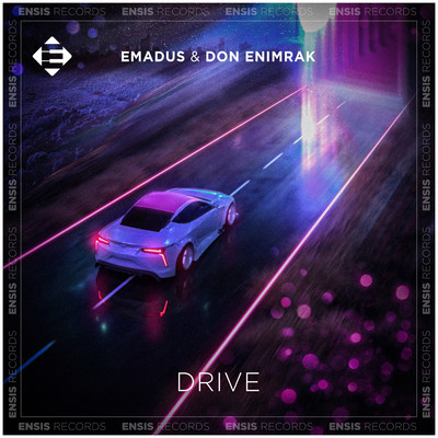 Drive/Emadus & Don EniMrak