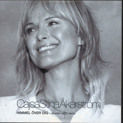 Himmel over dig (Nuelab Radio Remix)/Cajsa Stina Akerstrom