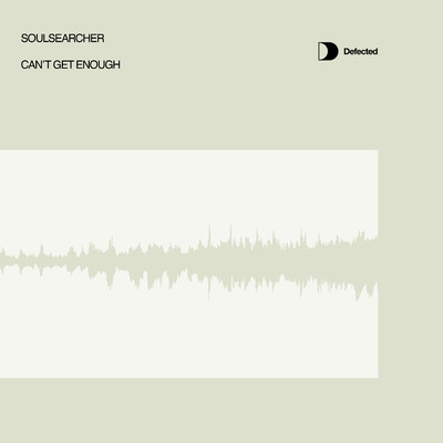 アルバム/Can't Get Enough (Radio Edit)/Soulsearcher