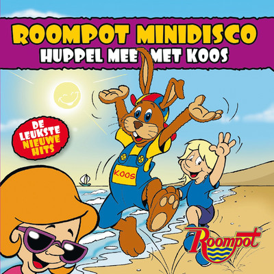 アルバム/Huppel Mee Met Koos/Roompot Minidisco