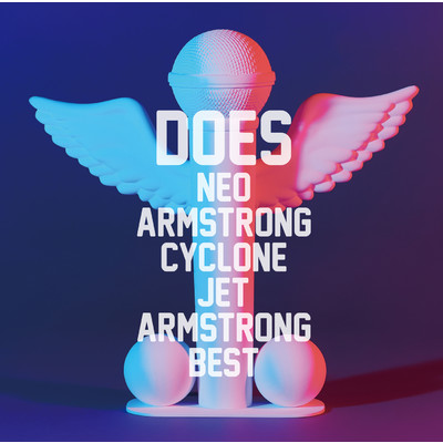 アルバム/Neo Armstrong Cyclone Jet Armstrong Best/DOES