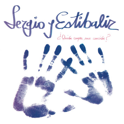 ？Quien Compra una Cancion？ (2021 Remastered Version)/Sergio Y Estibaliz