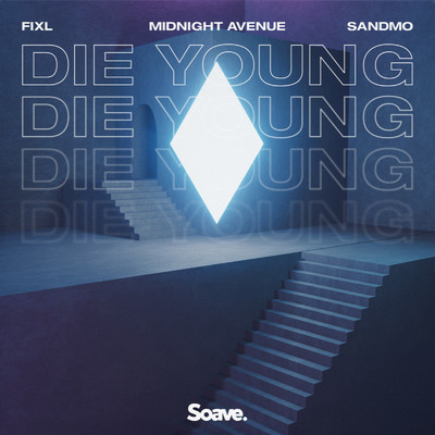 Die Young/Midnight Avenue