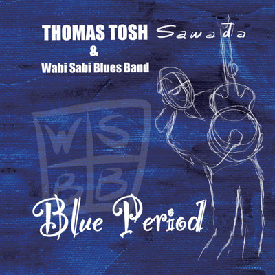 MATTERUYO INDIGO - 待ってるよインディゴ/Thomas Tosh Sawada & Wabi Sabi Blues Band