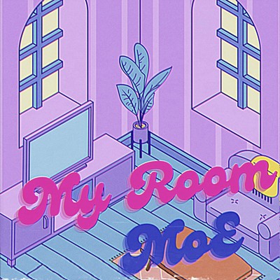 My Room/MoE