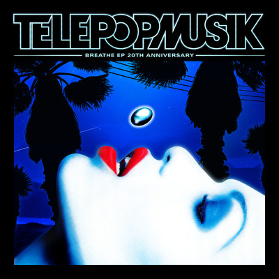 アルバム/Breathe (EP 20th Anniversary)/Telepopmusik
