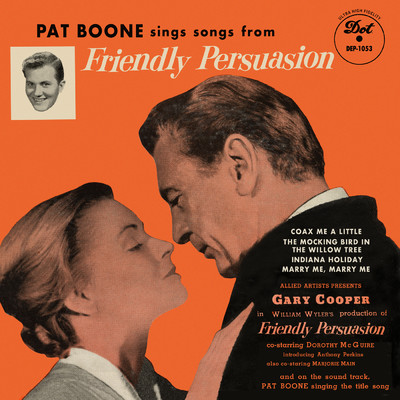 Sings Songs From Friendly Persuasion (Expanded Edition)/Pat Boone