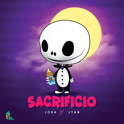 Sacrificio (Explicit)/Lyan／Joha