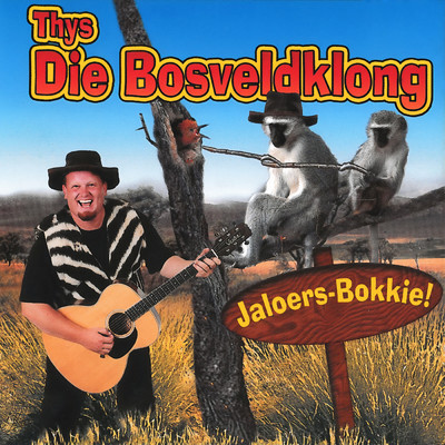 Jaloers-Bokkie/Thys die Bosveldklong