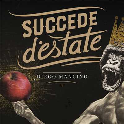 シングル/Succede D'Estate/Diego Mancino