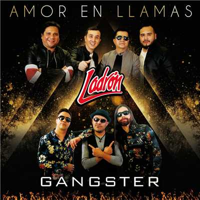 シングル/Amor En Llamas/Ladron／Gangster