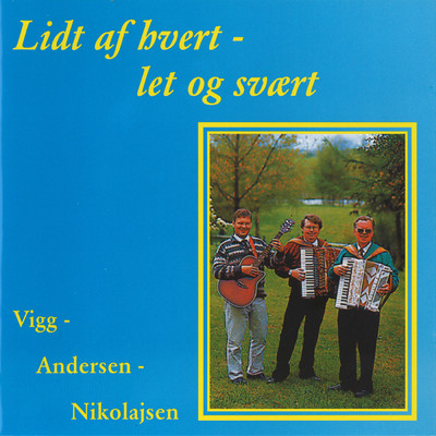 Tico-Tico/Vigg - Andersen - Nikolajsen