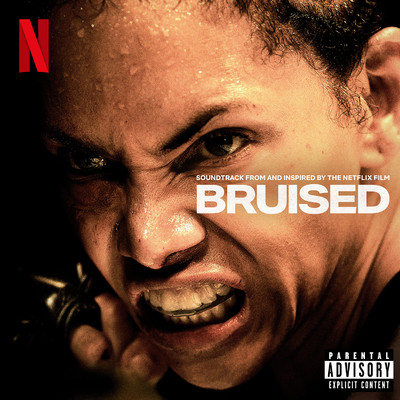 Bruised (Soundtrack From and Inspired by the Netflix Film)/Various Artists