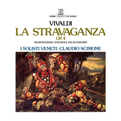 アルバム/Vivaldi: La stravaganza, Op. 4/Claudio Scimone