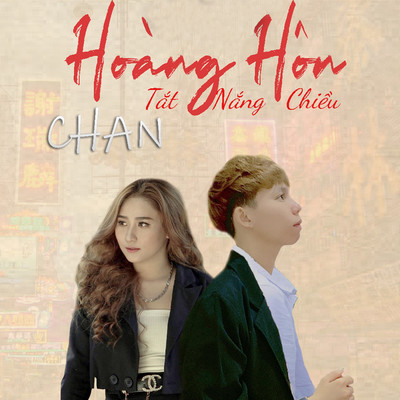 アルバム/Hoang Hon Tat Nang Chieu/Chan