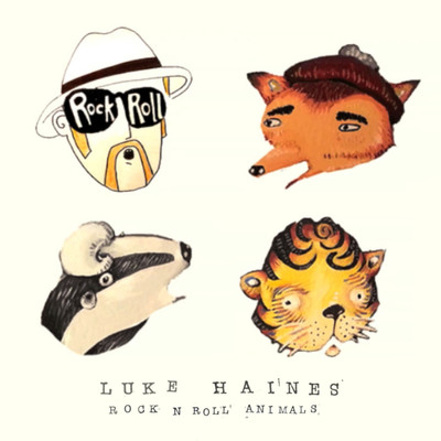 アルバム/Rock n Roll Animals/Luke Haines