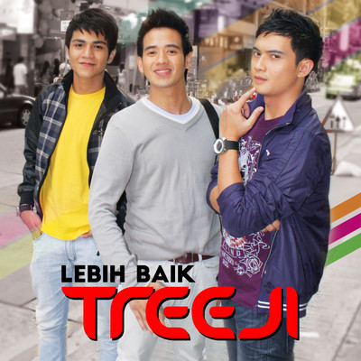 シングル/Lebih Baik/Tree Ji