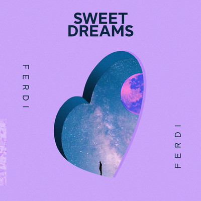 シングル/Sweet Dreams/Ferdi