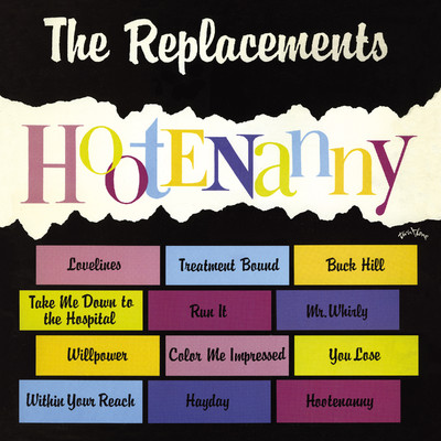 Hootenanny/The Replacements